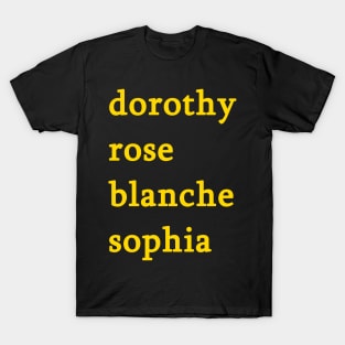 Golden Girls Casts Names T-Shirt